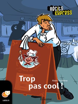 cover image of Trop pas cool!